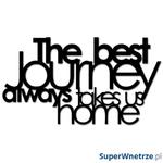 Napis 3D na ścianę DekoSign THE BEST JOURNEY ALWAYS TAKES US HOME czarny w sklepie internetowym SuperWnetrze.pl