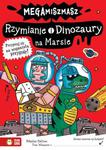 Rzymianie i Dinozaury na Marsie / Megamiszmasz w sklepie internetowym Oczytani.pl