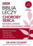 Biblia leczy. Choroby serca w sklepie internetowym Oczytani.pl