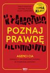 Poznaj prawdę. Agenci CIA zdradzą ci, jak przekonać każdego, by powiedział wszystko w sklepie internetowym Oczytani.pl