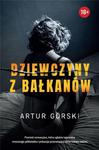 Dziewczyny z Bałkanów w sklepie internetowym Oczytani.pl