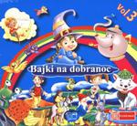 Bajki na dobranoc. Vol. 3. Książka audio CD w sklepie internetowym Podrecznikowo.pl