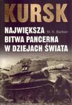 Kursk. Największa bitwa pancerna w dziejach świata w sklepie internetowym Podrecznikowo.pl