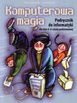 Komputerowa magia klasa 4-6 - podrÃÂcznik +CD w sklepie internetowym Podrecznikowo.pl