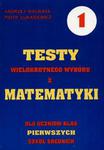 Testy wielokrotnego wyboru z matematyki. Dla uczniÃÂ³w klas pierwszych szkÃÂ³ÃÂ ÃÂrednich w sklepie internetowym Podrecznikowo.pl