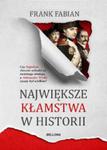 Największe kłamstwa w historii w sklepie internetowym Podrecznikowo.pl