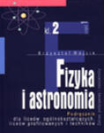 Fizyka i astronomia Klasa 2 Część 1 Podręcznik dla liceum Zakres podstawowy i rozszerzony w sklepie internetowym Podrecznikowo.pl