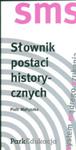 Słownik postaci historycznych w sklepie internetowym Podrecznikowo.pl