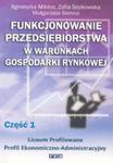 Funkcjonowanie przedsiÃÂbiorstwa w warunkach gospodarki rynkowej, czÃÂÃÂÃÂ 1. PodrÃÂcznik dla liceum profilowanego o profilu ekonomiczno-administracyjnym w sklepie internetowym Podrecznikowo.pl