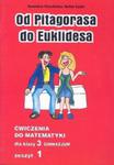 Od Pitagorasa do Euklidesa 3 ÃÂwiczenia CzÃÂÃÂÃÂ 1 w sklepie internetowym Podrecznikowo.pl