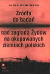 Źródła do badań nad zagładą Żydów na okupowanych ziemiach polskich w sklepie internetowym Podrecznikowo.pl