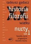 Historia filozofii XX wieku Tom 1 Nurty w sklepie internetowym Podrecznikowo.pl