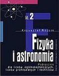 Fizyka i astronomia Podręcznik do klasy 2 liceów ogólnokształcących, liceów profilowanych i techników, część 2 Zakres podstawowy i rozszerzony w sklepie internetowym Podrecznikowo.pl