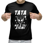 Koszulka męska - TATA NIE Z TEJ ZIEMI - Prezent na dzień Ojca w sklepie internetowym Roana24