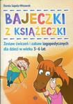 Bajeczki z książeczki Zestaw ćwiczeń i zabaw logopedycznych dla dzieci w wieku 3 6 lat w sklepie internetowym Sportowo-Medyczna.pl