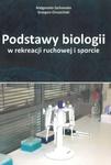 Podstawy biologii w rekreacji ruchowej w sporcie w sklepie internetowym Sportowo-Medyczna.pl