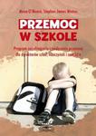 Przemoc w szkole. Program zapobiegania i zwalczania przemocy dla dyrektorów szkół, nauczycieli i rodziców w sklepie internetowym Sportowo-Medyczna.pl