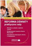 Reforma oświaty praktyczne rady 38 zmian w ustawie o systemie oświaty. 30 planowanych nowości w Karcie Nauczyciela. 29 problemów dot w sklepie internetowym Sportowo-Medyczna.pl