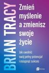 Zmień myślenie a zmienisz swoje życie Jak uwolnić swój potencjał i osiągnąć sukces w sklepie internetowym Sportowo-Medyczna.pl