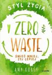 Styl życia Zero Waste Śmieć mniej, żyj lepiej w sklepie internetowym Sportowo-Medyczna.pl