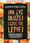 Jak żyć dłużej i czuć się lepiej Odkrycia noblisty dotyczące terapii witaminami i składnikami odżywczymi w sklepie internetowym Sportowo-Medyczna.pl