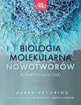 Biologia molekularna nowotworów w praktyce klinicznej w sklepie internetowym Sportowo-Medyczna.pl