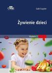 Żywienie dzieci Podstawy teoretyczne i praktyczne wskazówki w sklepie internetowym Sportowo-Medyczna.pl