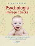 Psychologia małego dziecka Jak relacje społeczne wspierają rozwój dziecka w pierwszych dwóch latach życia w sklepie internetowym Sportowo-Medyczna.pl