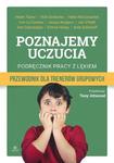 Poznajemy uczucia Podręcznik pracy z lękiem Przewodnik dla trenerów grupowych w sklepie internetowym Sportowo-Medyczna.pl