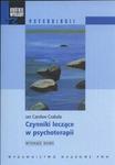 Czynniki leczące w psychoterapii Krótkie wykłady z psychologii w sklepie internetowym Sportowo-Medyczna.pl