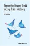 Diagnostyka i leczenie chorób tarczycy dzieci i młodzieży w sklepie internetowym Sportowo-Medyczna.pl