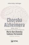 Choroba Alzheimera 1906-2021 w sklepie internetowym Sportowo-Medyczna.pl