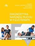 Diagnostyka narządu ruchu w fizjoterapii Tom 1 w sklepie internetowym Sportowo-Medyczna.pl