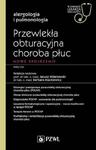 Przewlekła obturacyjna choroba płuc Nowe spojrzenie w sklepie internetowym Sportowo-Medyczna.pl