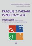 Pracuję z kartami przez cały rok Podręcznik Podręcznik dla uczniów z niepełnosprawnością intelektualną w sklepie internetowym Sportowo-Medyczna.pl