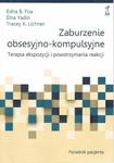 Zaburzenie obsesyjno-kompulsyjne Terapia ekspozycji i powstrzymywania reakcji Poradnik pacjenta w sklepie internetowym Sportowo-Medyczna.pl