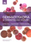 Dermatoskopia w dermatologii ogólnej w sklepie internetowym Sportowo-Medyczna.pl