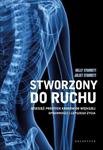 Stworzony do ruchu Dziesięć prostych kroków do większej sprawności i lepszego życia w sklepie internetowym Sportowo-Medyczna.pl