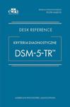Kryteria diagnostyczne DSM-5-TR w sklepie internetowym Sportowo-Medyczna.pl