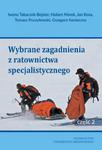 Wybrane zagadnienia z ratownictwa specjalistycznego Część 2 w sklepie internetowym Sportowo-Medyczna.pl