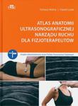 Atlas anatomii ultrasonograficznej narządu ruchu dla fizjoterapeutów w sklepie internetowym Sportowo-Medyczna.pl