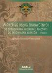 Marketing usług zdrowotnych Od budowania wizerunku placówki... w sklepie internetowym Sportowo-Medyczna.pl