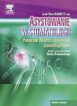 Asystowanie w stomatologii Podręcznik dla asyst i higienistek stomatologicznych w sklepie internetowym Sportowo-Medyczna.pl