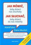 Jak mówić żeby dzieci nas słuchały jak słuchać żeby dzieci do nas mówiły w sklepie internetowym Sportowo-Medyczna.pl