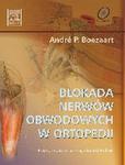 Blokada nerwów obwodowych w ortopedii + DVD w sklepie internetowym Sportowo-Medyczna.pl