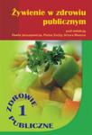 Zdrowie publiczne część 1 Żywienie w zdrowiu publicznym w sklepie internetowym Sportowo-Medyczna.pl