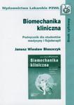 Biomechanika kliniczna Podręcznik dla studentów medycyny i fizjoterapii w sklepie internetowym Sportowo-Medyczna.pl