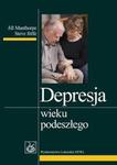 Depresja wieku podeszłego w sklepie internetowym Sportowo-Medyczna.pl