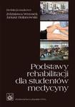 Podstawy rehabilitacji dla studentów medycyny w sklepie internetowym Sportowo-Medyczna.pl