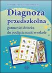 Diagnoza przedszkolna gotowości dziecka do podjęcia nauki w szkole w sklepie internetowym Sportowo-Medyczna.pl